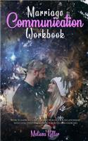 Marriage Communication Workbook