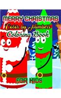 Merry Christmas Color by Numbers Coloring Book for Kids: a beautiful colouring book with Christmas Coloring for Children, boy, girls, kids Ages 2-4,3-5,4-8