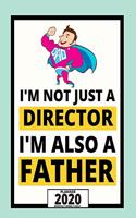 I'm Not Just A Director I'm Also A Father