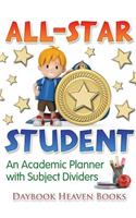All-Star Student - An Academic Planner with Subject Dividers