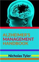 Alzheimer's Management Handbook