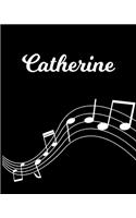 Catherine: Sheet Music Note Manuscript Notebook Paper - Personalized Custom First Name Initial C - Musician Composer Instrument Composition Book - 12 Staves a 