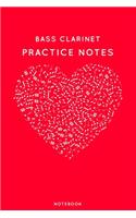 Bass Clarinet Practice Notes: Red Heart Shaped Musical Notes Dancing Notebook for Serious Dance Lovers - 6"x9" 100 Pages Journal(41 Instrument Book)
