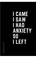 INTROVERT POWER I came I saw I had anxiety so I left