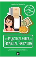 The Practical Guide of Financial Education