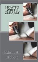 How to Write Clearly
