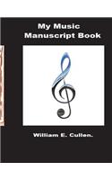 My Music Manuscript Book.