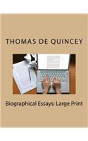 Biographical Essays