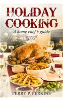 Holiday Cooking