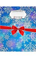 Wide Ruled Composition Notebook. 8 X 10. 120 Pages. Christmas Holidays: Christmas Holidays Theme. Multi Purpose Wide Ruled Journal Paper. Snowflakes Blue Purple Christmas Winter Art Cover.