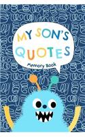 My Son's Quotes - Memory Book