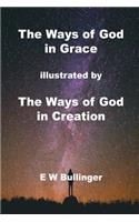 The Ways of God in Grace