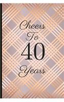 Cheers to 40 Years