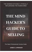 Mind Hackers Guide to Selling