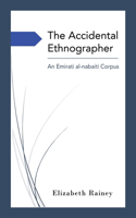 Accidental Ethnographer