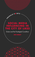 Social Media Influencing in the City of Likes