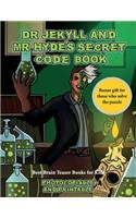 Best Brain Teaser Books for Kids (Dr Jekyll and Mr Hyde's Secret Code Book)