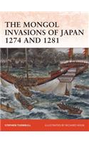 Mongol Invasions of Japan 1274 and 1281