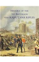 History of the 1st Battalion 6th Rajputana Rifles (Wellesley's)
