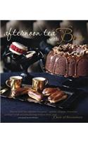 Afternoon Tea with Bea: How to Hold the Ulimate Tea Party - Quirky, Elegant, Feminine or Foxy - With Mouthwatering Recipes from Bea's of Bloomsbury