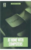 At Home with Computers: (Materializing Culture)