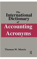 The International Dictionary of Accounting Acronyms