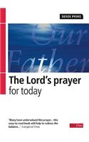 The Lord's Prayer for Today