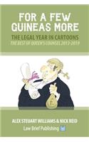 For a Few Guineas More - The Legal Year in Cartoons