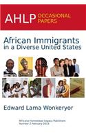 African Immigrants in a Diverse United States