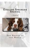 English Springer Spaniel: Notebook