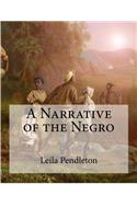Narrative of the Negro