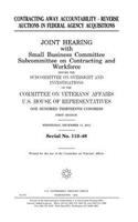 Contracting away accountability - reverse auctions in federal agency acquisitions