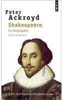Shakespeare, la biographie