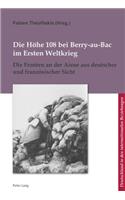 Die Hoehe 108 Bei Berry-Au-Bac Im Ersten Weltkrieg