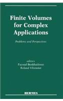 Finite Volumes for Complex Applications: Problems and Perspectives: v. 1