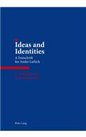 Ideas and Identities