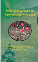 Multi-Criteria Analysis for Priority-setting in Mine Action