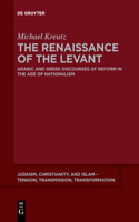 Renaissance of the Levant