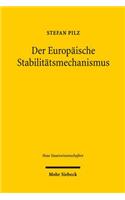 Der Europaische Stabilitatsmechanismus