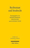 Rechtsstaat Und Strafrecht