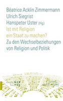 Ist Mit Religion Ein Staat Zu Machen?