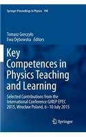 Key Competences in Physics Teaching and Learning