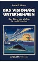 Das Visionäre Unternehmen