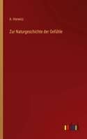 Zur Naturgeschichte der Gefühle