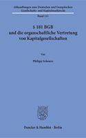 181 Bgb Und Die Organschaftliche Vertretung Von Kapitalgesellschaften