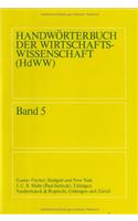 Handworterbuch Der Wirtschaftswissenschaft (Hdww) Band 05