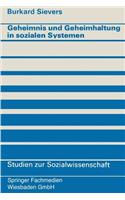 Geheimnis und Geheimhaltung in sozialen Systemen
