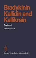 Bradykinin, Kallidin and Kallikrein