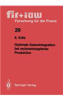 Optimale Datenintegration Bei Rechnerintegrierter Produktion