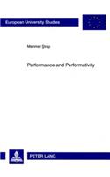 Performance and Performativity